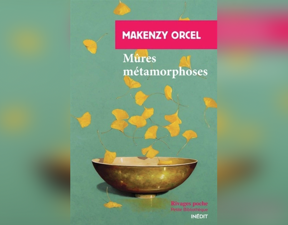 Le tout dernier recueil de poèmes  : « Mûres métamorphoses » de Makenzy Orcel en lice pour le Prix Heather   -DoHollau 2024
